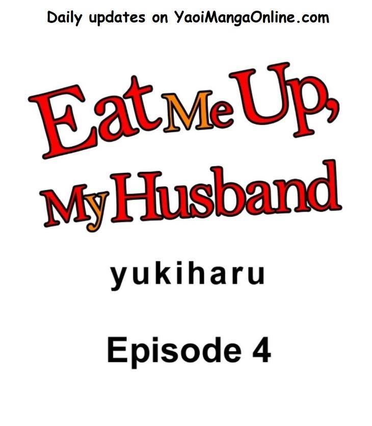 Eat-Me-Up-My-Husband-By-Yukiharu-Uncensored-Eng chapter_005 thumbnail