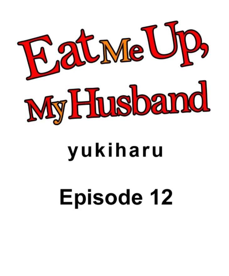 Eat-Me-Up-My-Husband-By-Yukiharu-Uncensored-Eng chapter_013 thumbnail