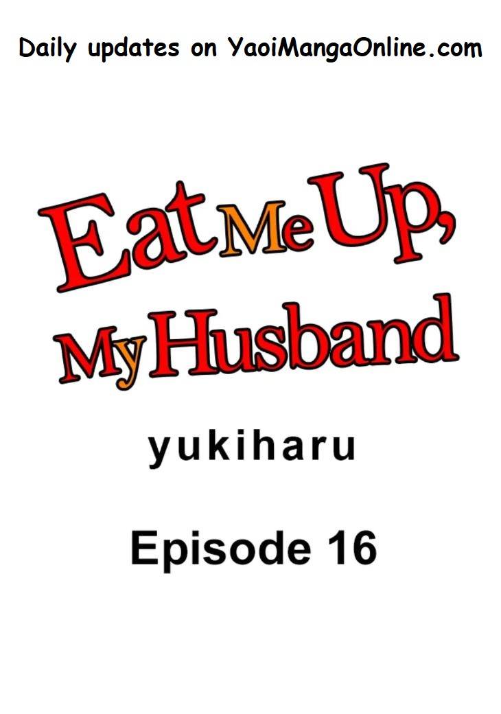 Eat-Me-Up-My-Husband-By-Yukiharu-Uncensored-Eng chapter_017 thumbnail