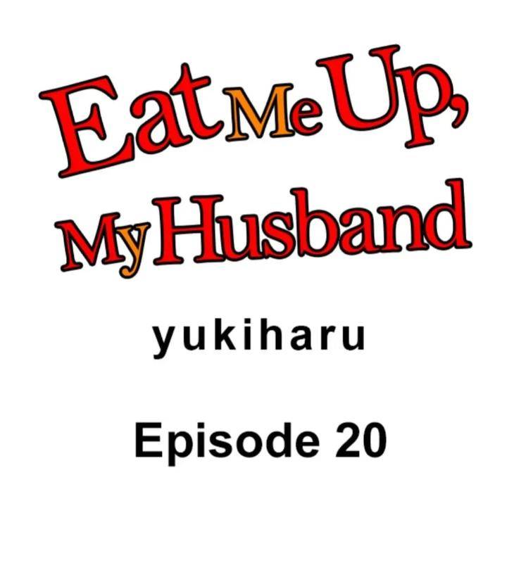 Eat-Me-Up-My-Husband-By-Yukiharu-Uncensored-Eng chapter_021 thumbnail
