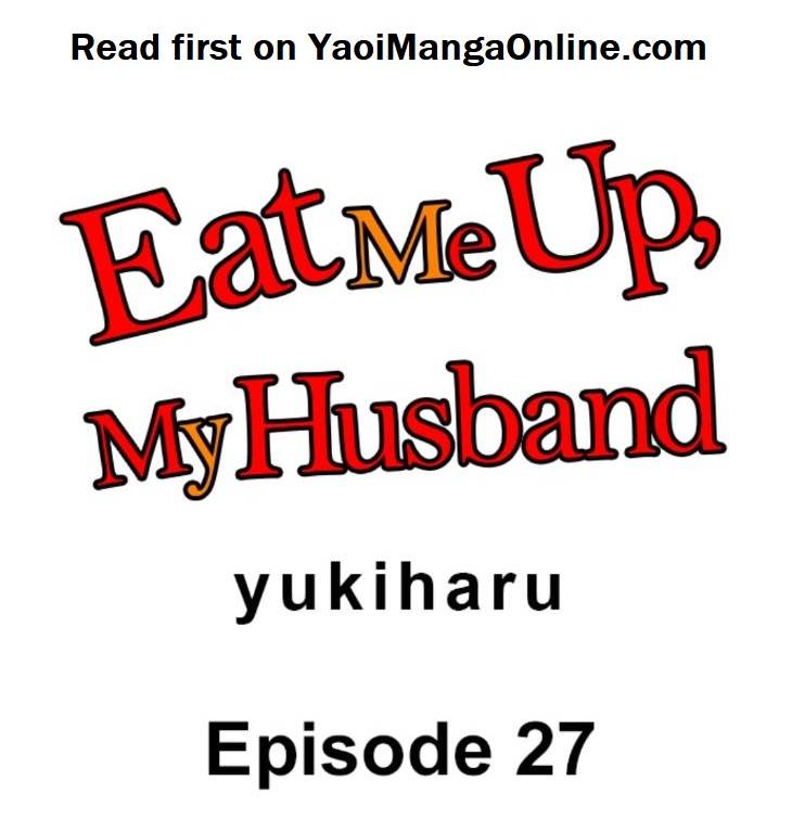 Eat-Me-Up-My-Husband-By-Yukiharu-Uncensored-Eng chapter_028 thumbnail