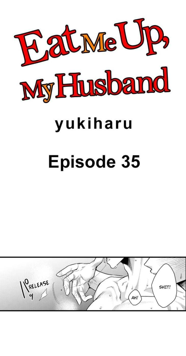 Eat-Me-Up-My-Husband-By-Yukiharu-Uncensored-Eng chapter_036 thumbnail