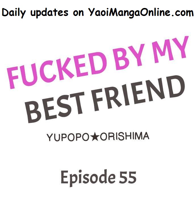 Fucked-By-My-Best-Friend-By-Yupopo-Orishima-Eng chapter_055 thumbnail