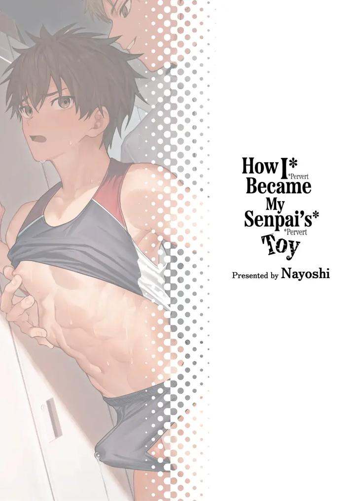 How-I-Became-My-Senpais-Toy-By-Nayoshi-Eng page 40