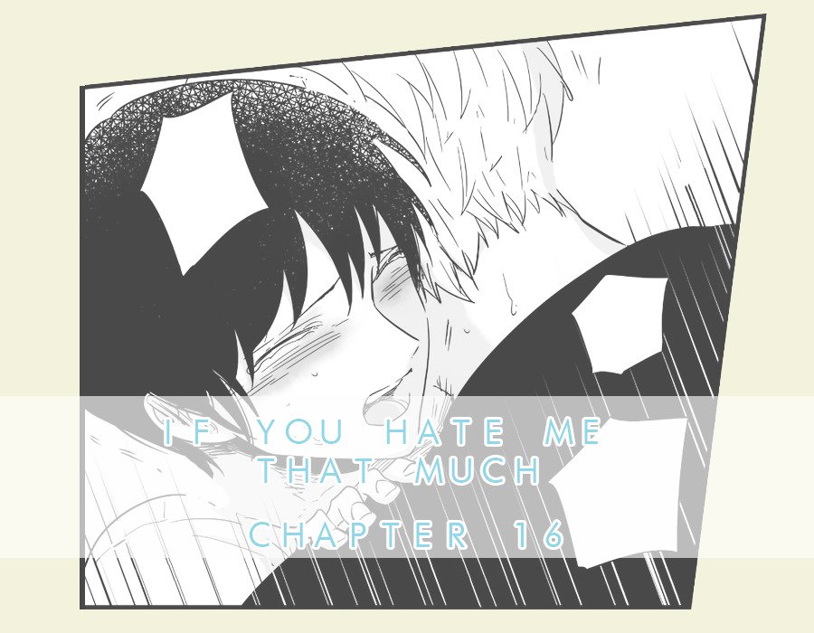 If-You-Hate-Me-So-By-Fargo-Part-1-Eng chapter_016 thumbnail