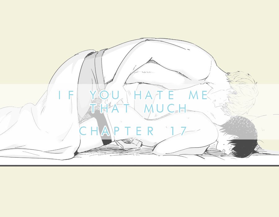 If-You-Hate-Me-So-By-Fargo-Part-1-Eng chapter_017 thumbnail