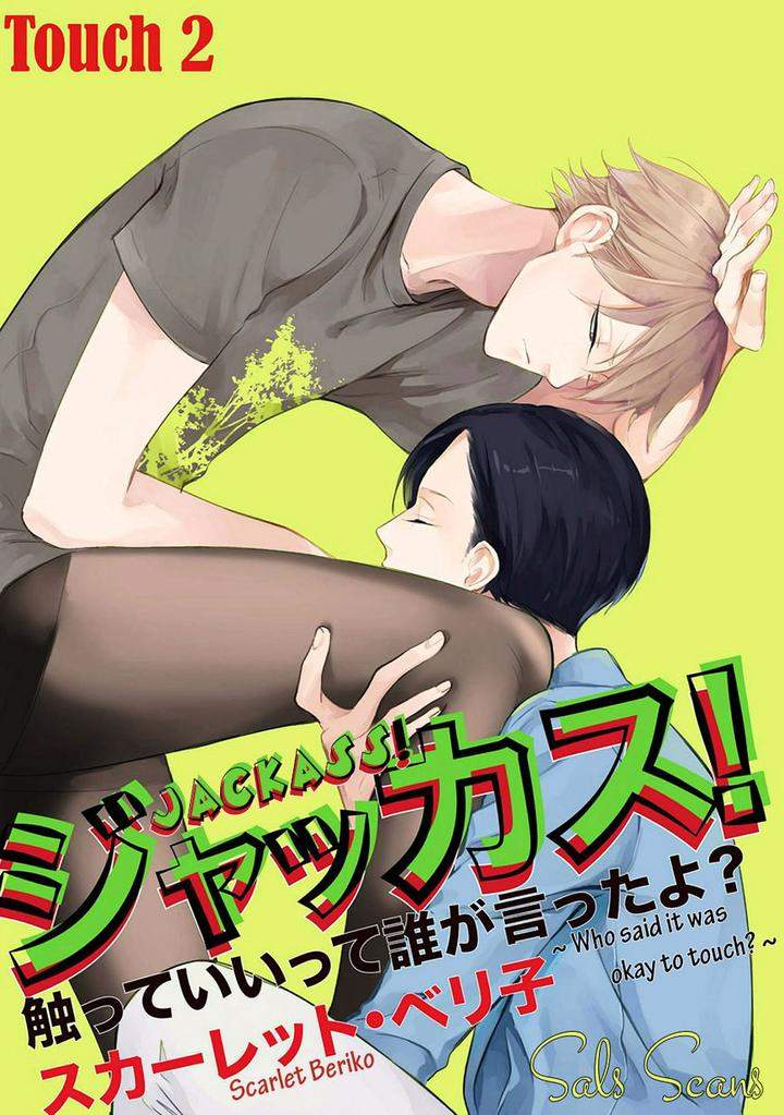 Jackass-Sawatte-Ii-Tte-Dare-Ga-Itta-Yo-By-Scarlet-Beriko-Eng chapter_003 thumbnail