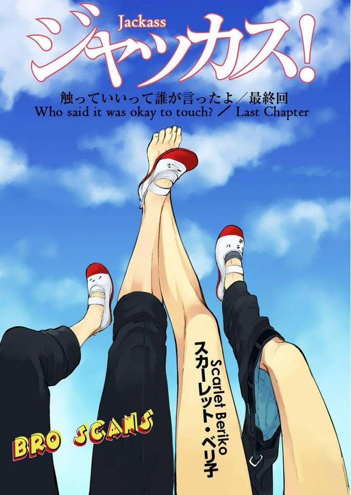 Jackass-Sawatte-Ii-Tte-Dare-Ga-Itta-Yo-By-Scarlet-Beriko-Eng chapter_007 thumbnail