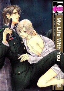 Recommended BL manga "My-Life-With-You-By-Tsurugi-Kai-Eng" cover image