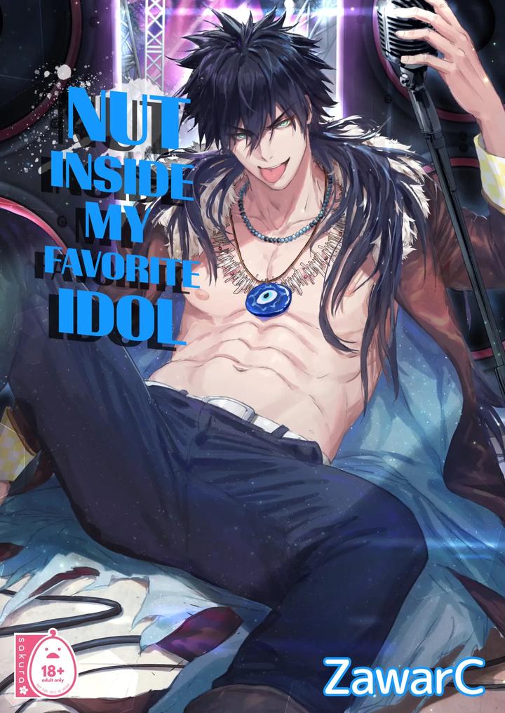 Recommended BL manga "Nut-Inside-My-Favorite-Idol-By-Fuerzabruta-Zawarc-Uncensored-Eng" cover image